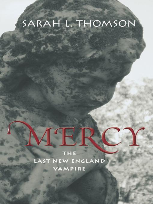 Title details for Mercy by Sarah L. Thomson - Available